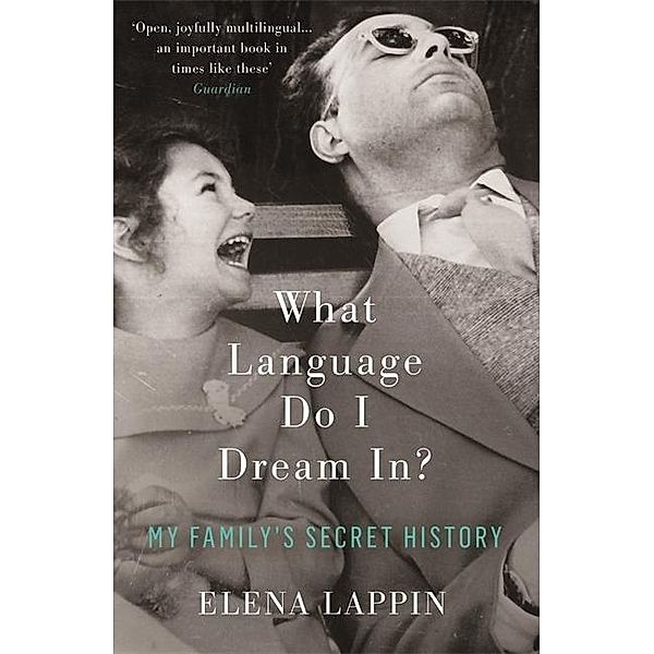 Lappin, E: What Language Do I Dream In?, Elena Lappin