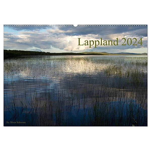 Lappland 2024 (Wandkalender 2024 DIN A2 quer), CALVENDO Monatskalender, Dr. Oliver Schwenn
