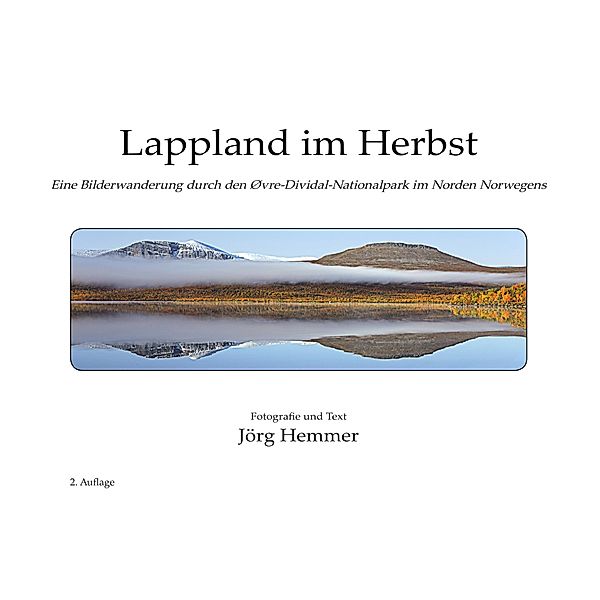 Lappland im Herbst, Jörg Hemmer