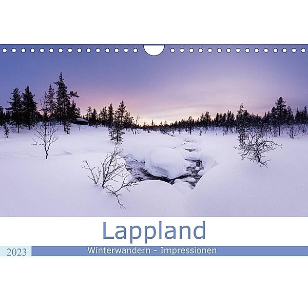 Lappland - Winterwandern Impressionen (Wandkalender 2023 DIN A4 quer), Rolf Dietz