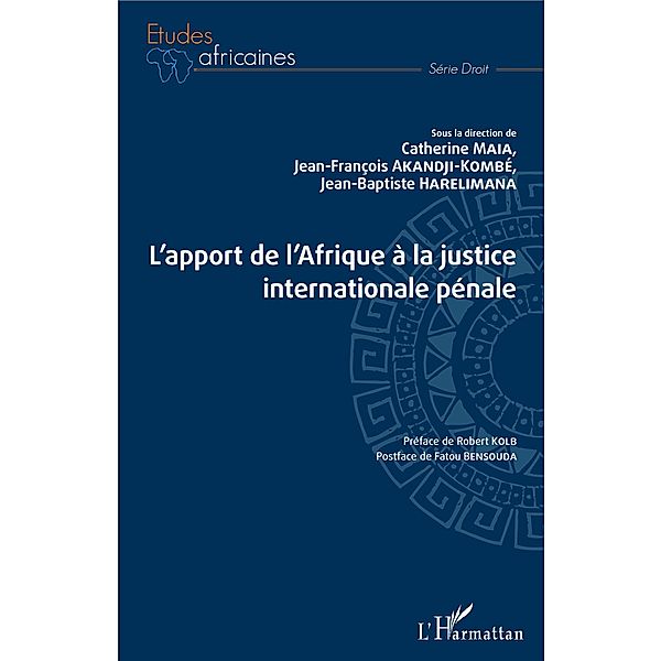 L'apport de l'Afrique a la justice internationale penale, Harelimana Jean-Baptiste Harelimana