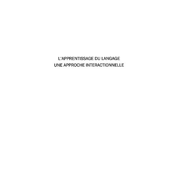 L'apprentissage du langage - une approche interactionnelle - / Hors-collection, Vertalier