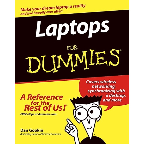 Laptops For Dummies, Dan Gookin