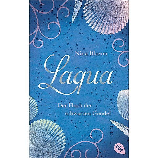 Laqua - Der Fluch der schwarzen Gondel, Nina Blazon