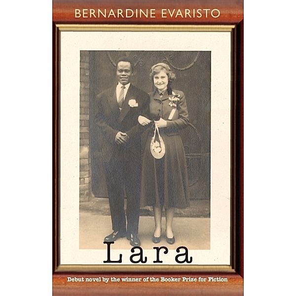 Lara, Bernardine Evaristo