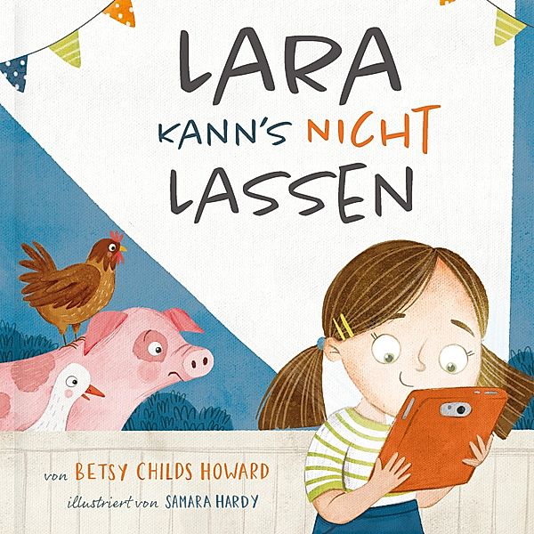 Lara kann's nicht lassen, Betsy Childs Howard