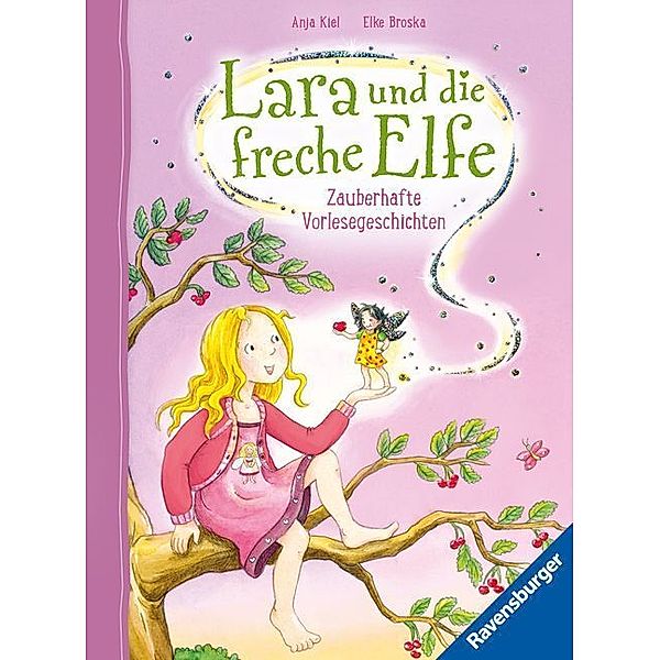 Lara und die freche Elfe, Anja Kiel