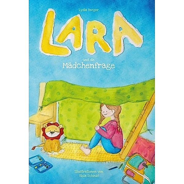 Lara und die Mädchenfrage, Lydia Berger