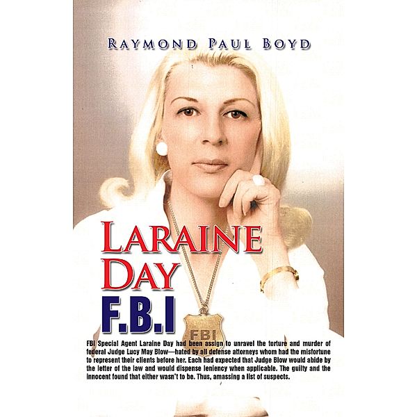 Laraine Day F.B.I, Raymond Paul Boyd