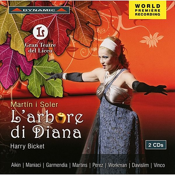 L'Arbore Di Diana, Harry Bicket, Orchestra & Chor Gran Teatre del Liceu