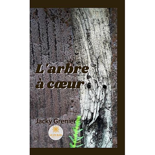 L'arbre à coeur, Jacky Grenier