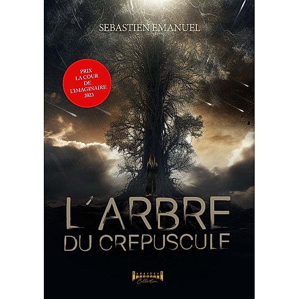 L'arbre du crépuscule, Sebastien Emanuel