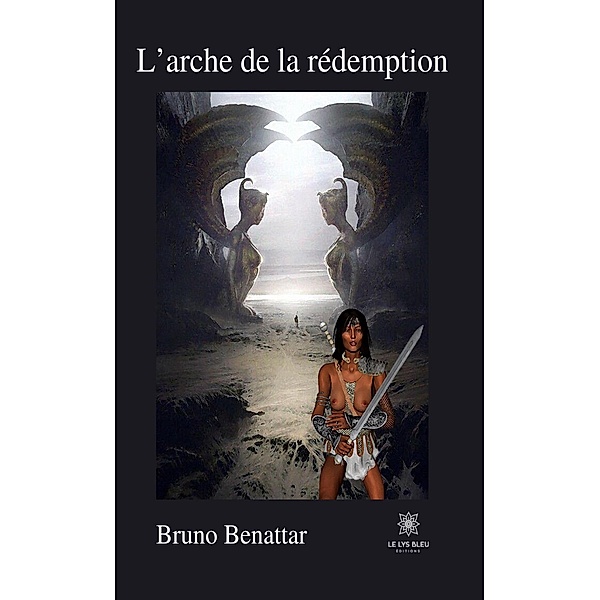 L'arche de la rédemption, Bruno Benattar