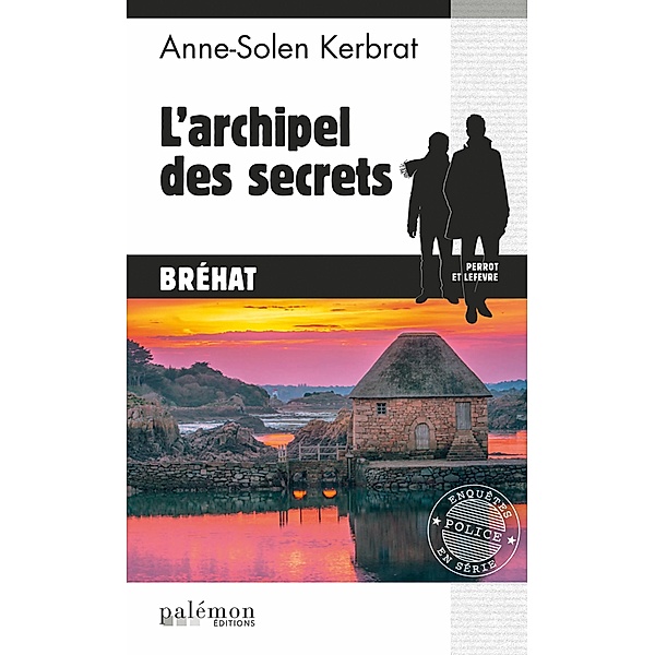 L'archipel des secrets, Anne-Solen Kerbrat