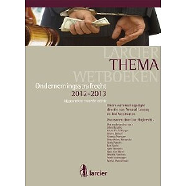 Larcier ThemaWetboeken: Ondernemingsstrafrecht - Tweede bijgewerkte editie