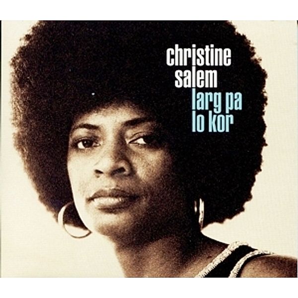 Larg Pa Lo Kor, Christine Salem