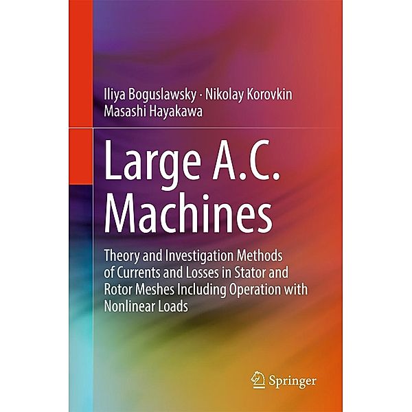 Large A.C. Machines, Iliya Boguslawsky, Nikolay Korovkin, Masashi Hayakawa