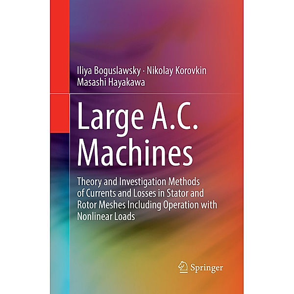 Large A.C. Machines, Iliya Boguslawsky, Nikolay Korovkin, Masashi Hayakawa