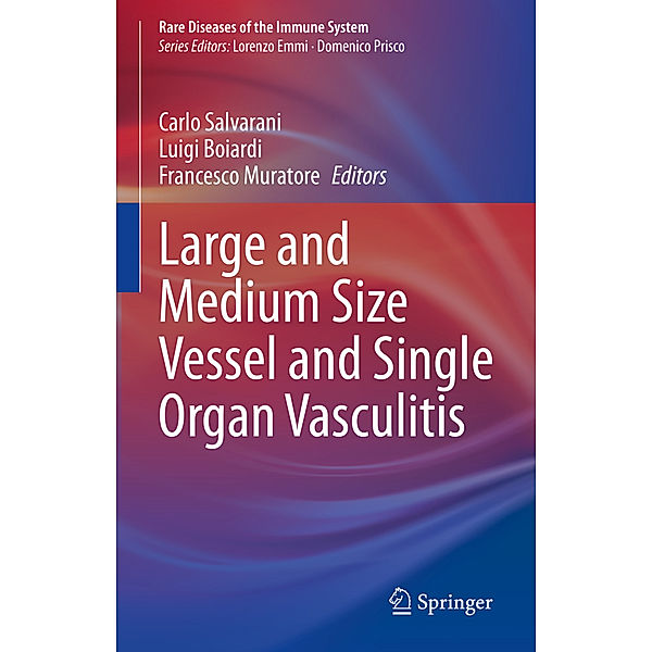 Large and Medium Size Vessel and Single Organ Vasculitis