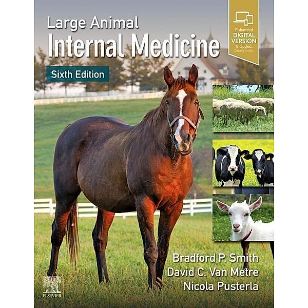Large Animal Internal Medicine, Bradford P. Smith, David C van Metre, Nicola Pusterla