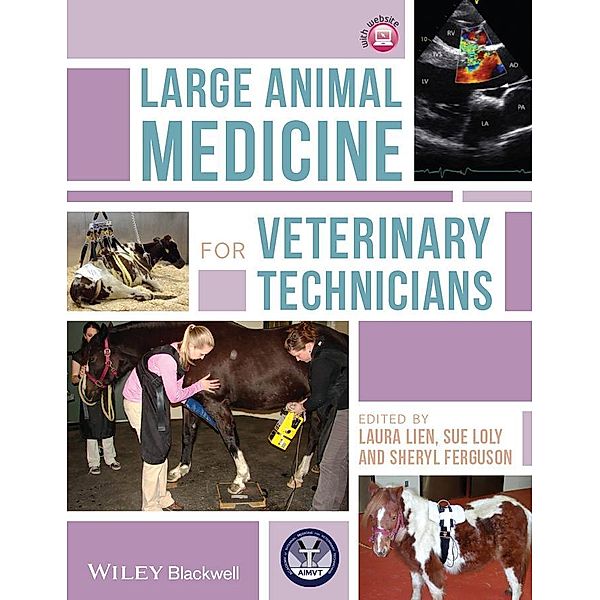 Large Animal Medicine for Veterinary Technicians