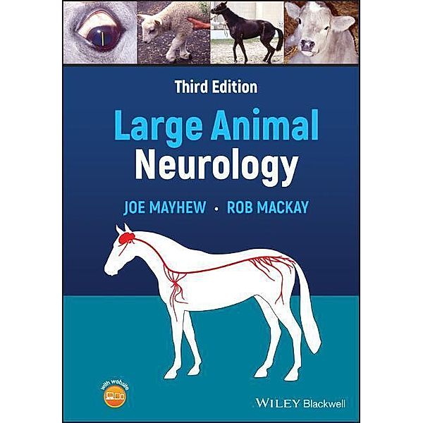 Large Animal Neurology, Joe Mayhew, Rob MacKay