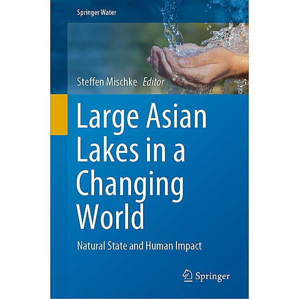 Large Asian Lakes in a Changing World