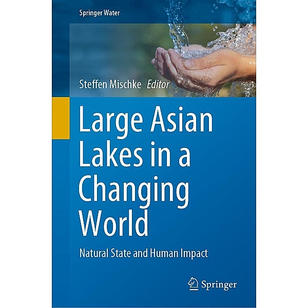 Large Asian Lakes in a Changing World / Springer Water