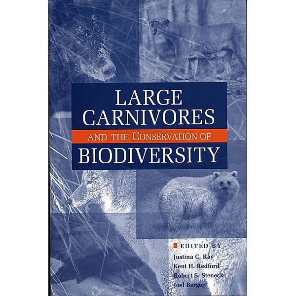 Large Carnivores and the Conservation of Biodiversity, Justina Ray