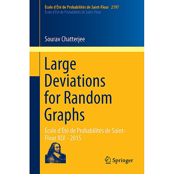 Large Deviations for Random Graphs, Sourav Chatterjee