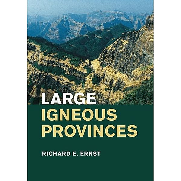 Large Igneous Provinces, Richard E. Ernst