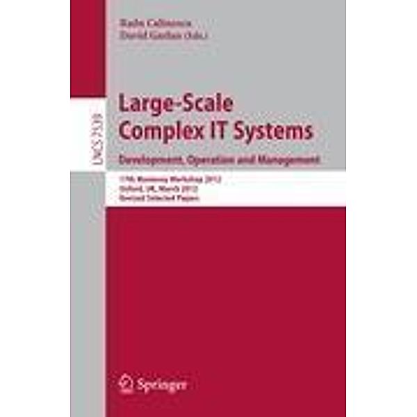 Large-Scale Complex IT Systems. Development, Operation and Management