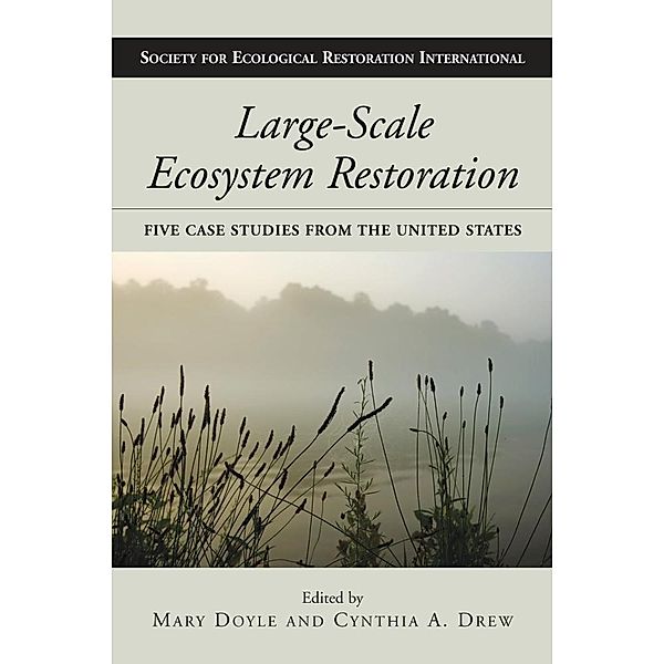 Large-Scale Ecosystem Restoration, Mary Doyle