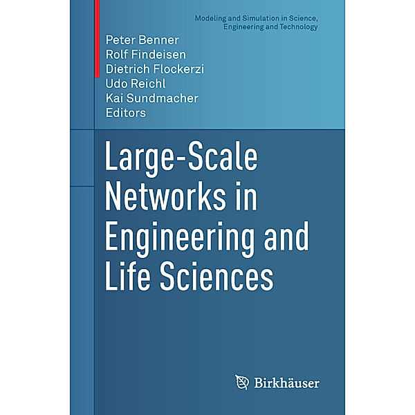 Large-Scale Networks in Engineering and Life Sciences