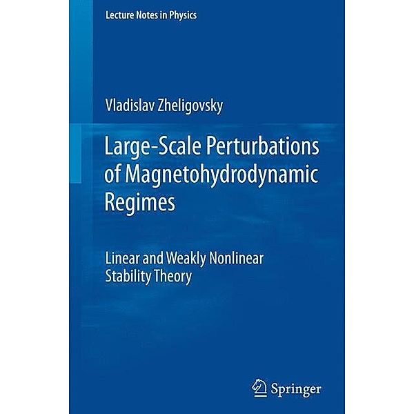 Large-Scale Perturbations of Magnetohydrodynamic Regimes, Vladislav Zheligovsky