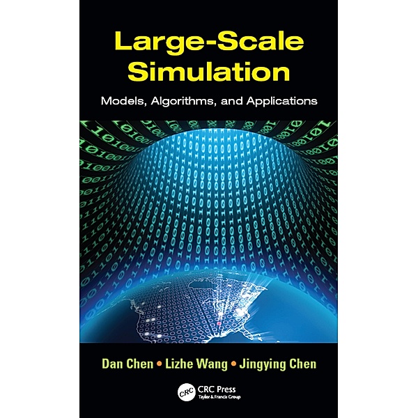 Large-Scale Simulation, Dan Chen, Lizhe Wang, Jingying Chen
