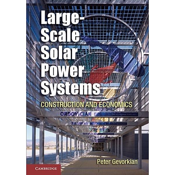 Large-Scale Solar Power Systems, Peter Gevorkian