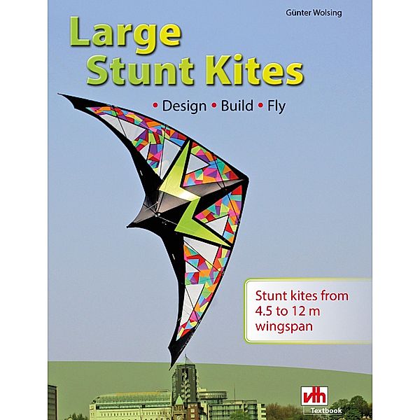 Large Stunt Kites, Günter Wolsing