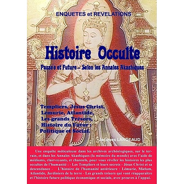 Largeaud, J: Histoire Occulte