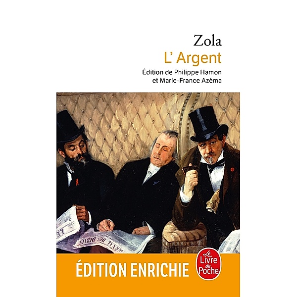 L'Argent / Classiques, Émile Zola