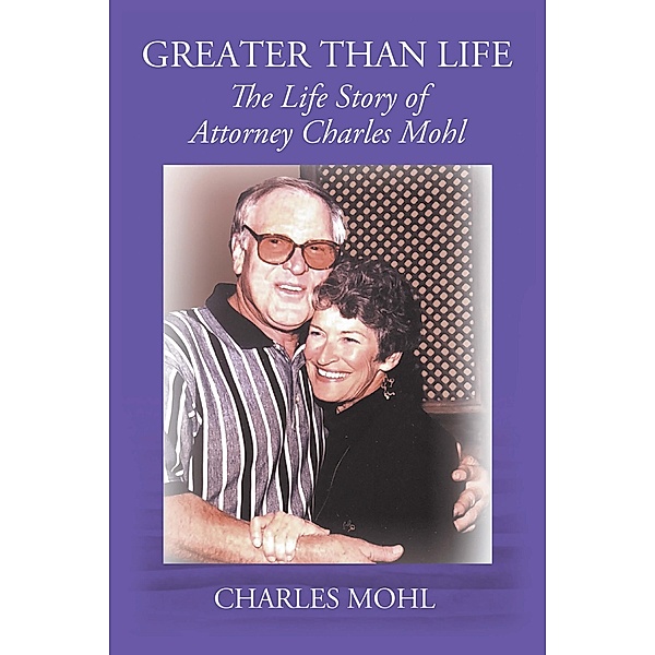Larger Than Life, Charles Mohl