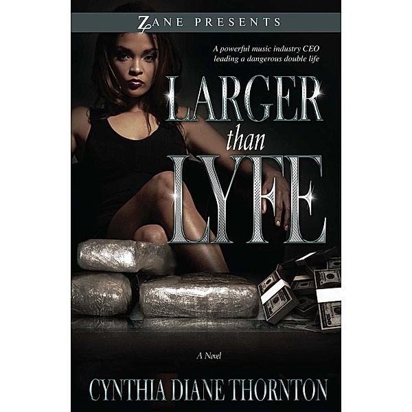 Larger Than Lyfe, Cynthia Diane Thornton