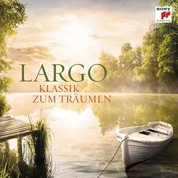 Largo - Klassik Zum Träumen, Various