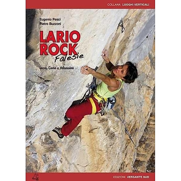 Lario Rock - Falesie, Eugenio Pesci, Pietro Buzzoni