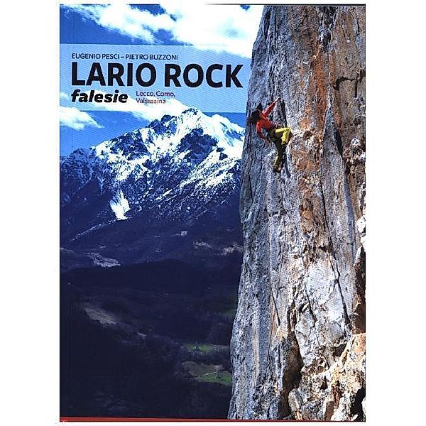 Lario Rock - Falesie, Eugenio Pesci, Pietro Buzzoni