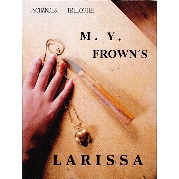 Larissa, M.Y. Frown
