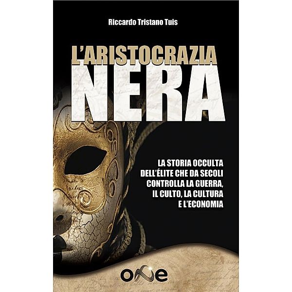 L'Aristocrazia Nera, Riccardo Tristano Tuis