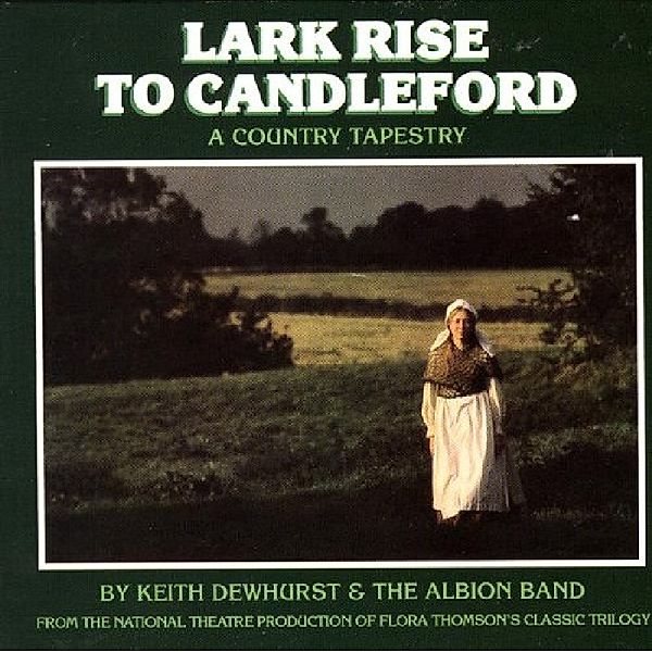 Lark Rise To Candleford, Lark Rise Band