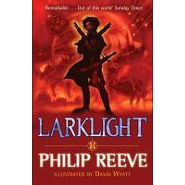 Larklight, Philip Reeve