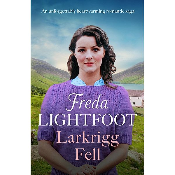 Larkrigg Fell / Luckpenny Land Bd.4, Freda Lightfoot